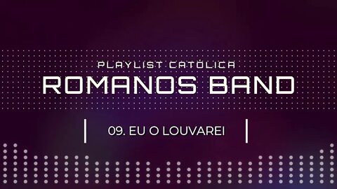 ROMANOS BAND (NO LOUVOR SOMOS UM | 2005) 09. AMOR VERDADEIRO ヅ