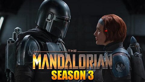 The Mandalorian Season 3 PLOT and Release Date! (2022)