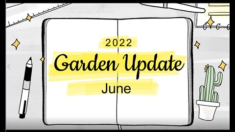 Garden Update June