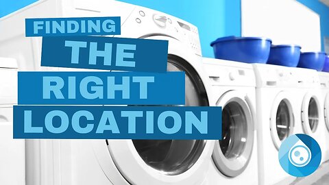 Pick the BEST Location For Your Laundromat Business - Hear From An Expert