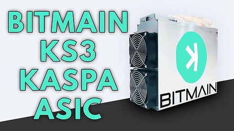 BITMAIN KS3 KASPA ASIC | ICERIVER COMPETITION?