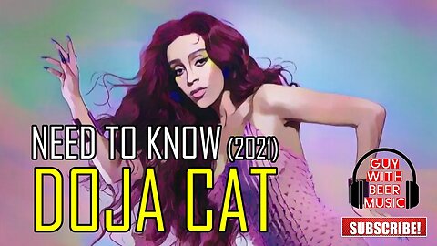 DOJA CAT | NEED TO KNOW (2021)