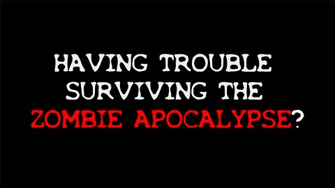 10 Tips On Surviving the Zombie Apocalypse