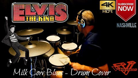 Elvis Presley - Milk Cow Blues - Drum Cover (4K)