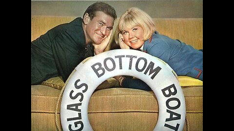 THE GLASS BOTTOM BOAT (1966) trailer Doris Day