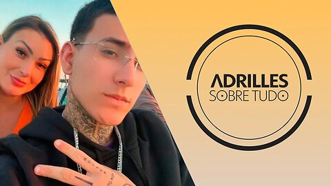 ADRILLES SOBRE TUDO #10 - FILHO DE ANDRESSA URACH PREFERE MÃE P**@ DO QUE CRENTE!