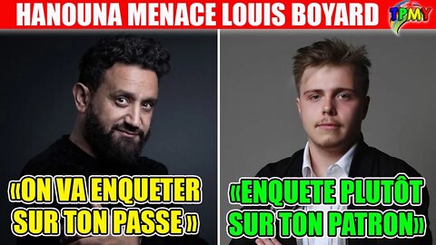 HANOUNA MENACE LOUIS BOYARD "ON VA ENQUETER SUR TON PASSE DE DEALEUR" #tpmp #bolloré #alainchabat