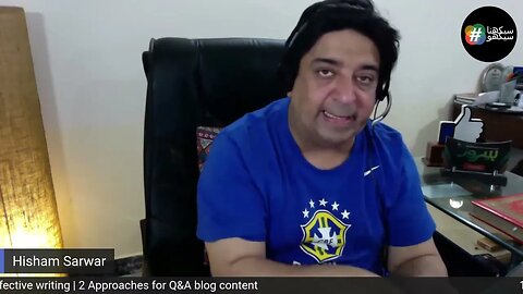 18| How to do effective writing | 2 Approaches to blog Q A Content | Hisham Serwar Blogging Course