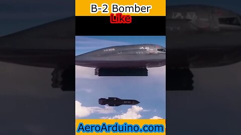 Watch Legendary B2 Bomber #Flying #Aviation #AeroArduino