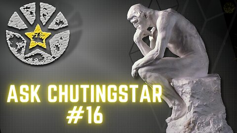 Ask ChutingStar #16