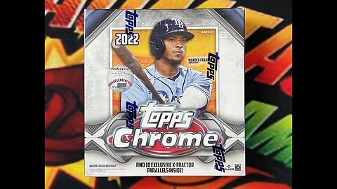 2022 Topps Chrome