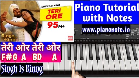 Teri Ore Piano Tutorial with Notes | Singh Is Kinng | Pianonote | Dil Kho Gaya Ho Gaya