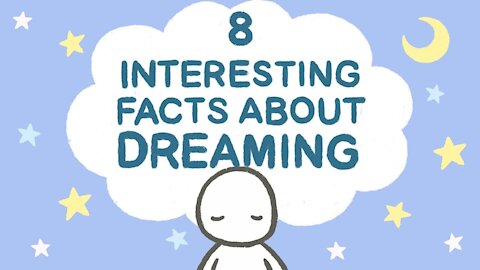 8 Psychological Facts About Dreams