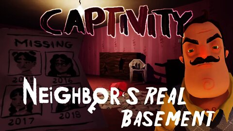 Captivity - The Neighbor's REAL Basement