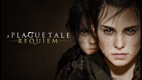 A Plague Tale: Requiem