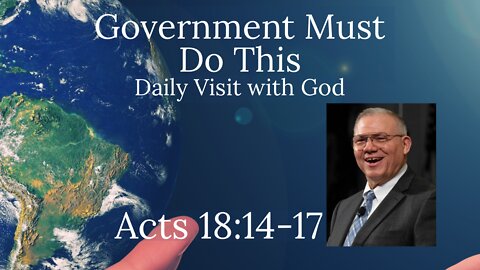 Acts 18:14-17, The Duty of Good Government