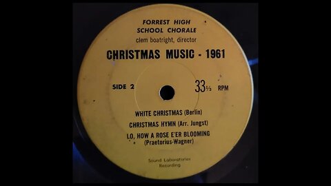 Forrest High School Chorale – Christmas Music 1961