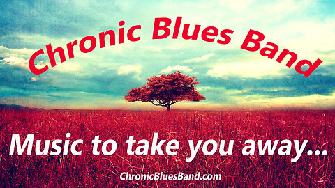 Come Down - Chronic Blues Band