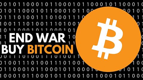 End War! Buy Bitcoin! 💥💰