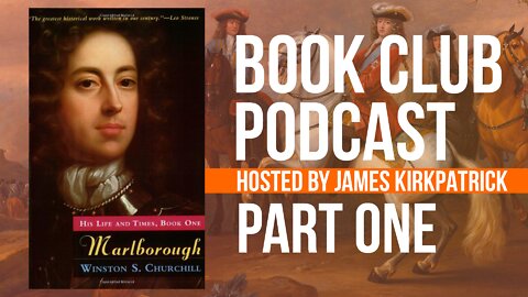 "Marlborough" (1/3) w/ Peter Brimelow | Book Club Podcast