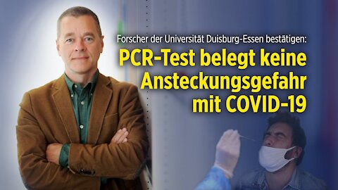 Studie: PCR-Tests Ergebnisse allein ungeeignet als Grundlage für Pandemie-Maßnahmen