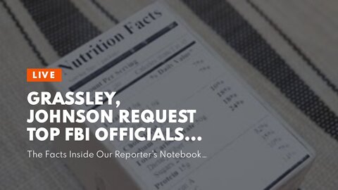 Grassley, Johnson request top FBI officials explain agency's interference in Hunter Biden probe