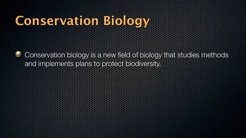 Conservation of Bodiversity