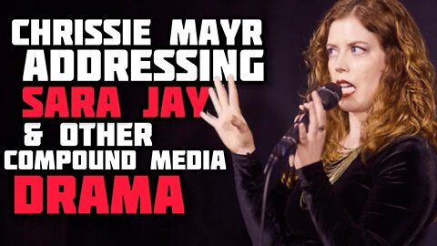 Chrissie Mayr address Compound Media and Sara Jay drama