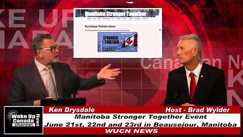 WUCN-Epi#185 - Ken Drysdale with Stronger Together Conference June 21st, 22nd and 23rd