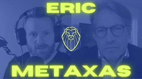 248 - ERIC METAXAS | Is Atheism Dead?