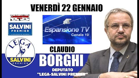 🔴 On. Claudio Borghi ospite a "nessun dorma" su Espansione TV (22/01/2021)