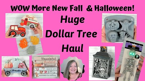 Huge Dollar Tree Haul ~ More New Fall & Halloween! ~ Hot New Items Garb Them Before They Are Gone!