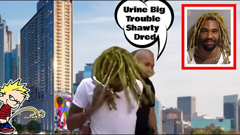 Rapper Shawty Dred arrested for pissing on people luxury high rise balcony.