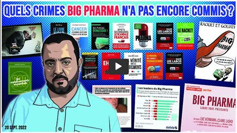 Quels crimes Big Pharma n'a pas encore commis par Salim Laïb