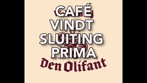 Gesloten: Wijnbar & Tapperij Den Olifant Apeldoorn - maar géén belang bij juridische hulp