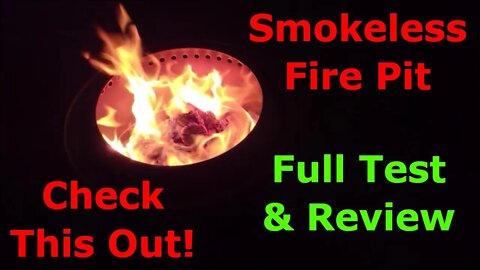 Smokeless Fire Pit - Full Test & Review - Check This Out!