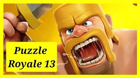 Puzzle Royale 13 #ClashRoyale #Videopuzzle #PuzzleRoyale #Game #supercell #android