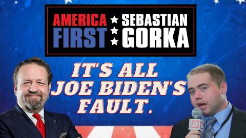 It's all Joe Biden's fault. Matt Boyle with Sebastian Gorka on AMERICA First