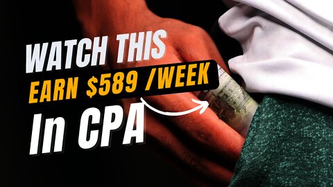 Watch This Controversial Video And Find Out More About EARN $589 WITH CPA MARKETING