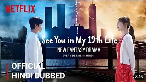 SEE YOU IN MY 19TH LIFE HINDI DUBBED LINK IN DESCRIPTION #kdrama #cdrama #movie #trailer #hindidubbe