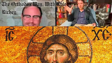 The Orthodox Way: W/ Kyle Richey