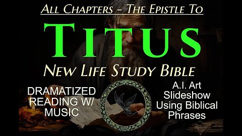 Dramatized Bible Audiobook: THE EPISTLE TO TITUS - New Testament NLT Translation with Soft Music