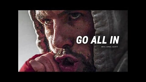 GO ALL IN - Best Motivational Video