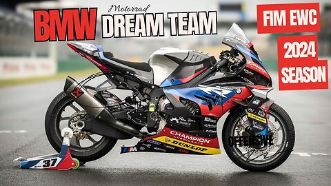 Meet BMW Motorrad's Dream Team for the FIM EWC 2024 Season1