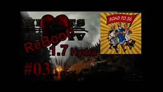 Hearts of Iron IV The Road to 56 - Germany 03 ReBoot w/ 1.7 Hydra