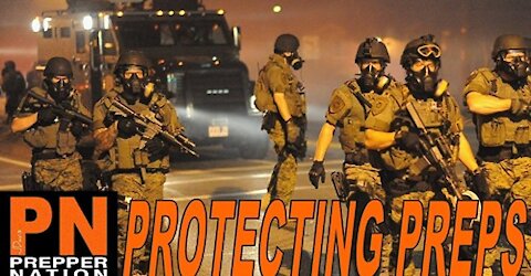 Protecting Your Preps During SHTF