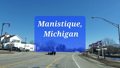 Manistique, Michigan