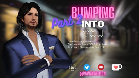 M4F | Bumping Into You Part 2 | S2L feat. @TheGioSpeaks