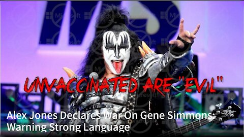 Alex Jones Declares War On Gene Simmons: Warning Strong Language