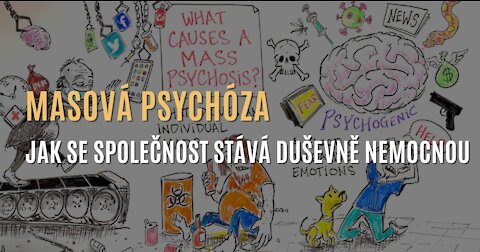 Masová psychóza - Jak se celá společnost stává duševně nemocnou